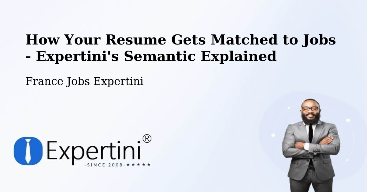 Resume Matching Technology Overview – Hédé Bazouges - France Jobs Expertini