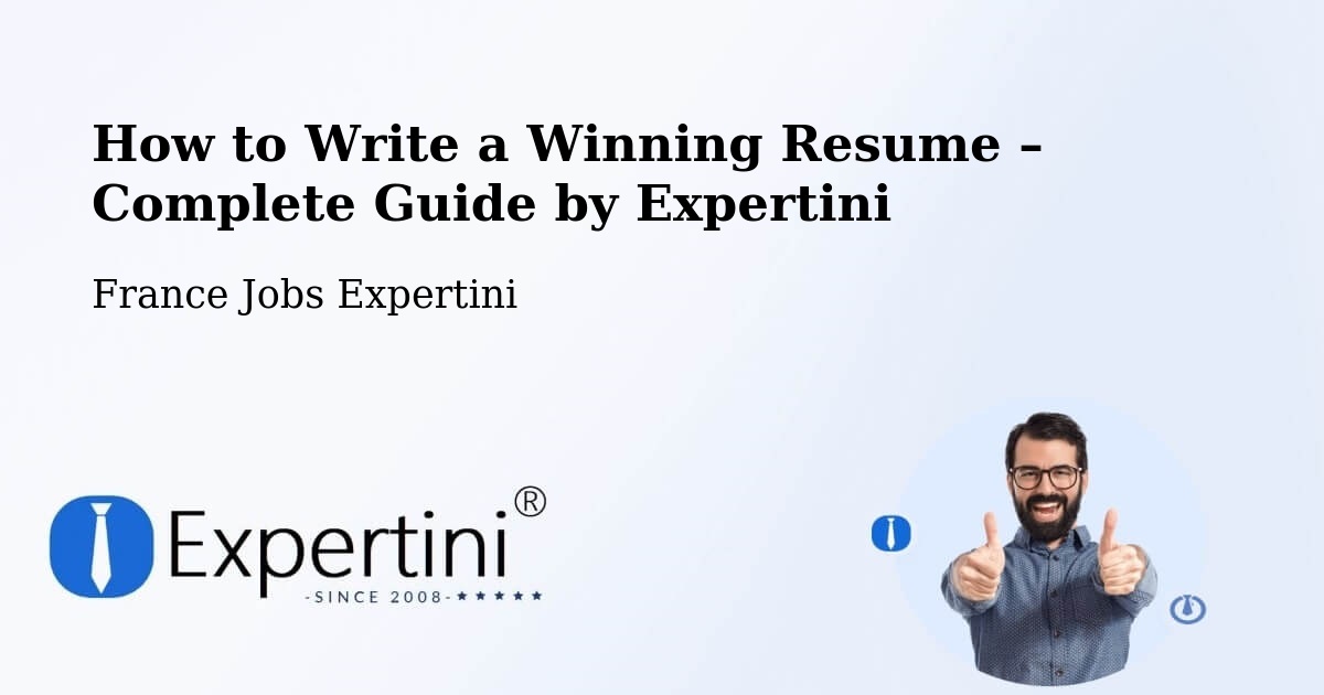 Resume Writing Guide for Job Seekers – Hédé Bazouges - Hédé Bazouges, France Jobs Expertini