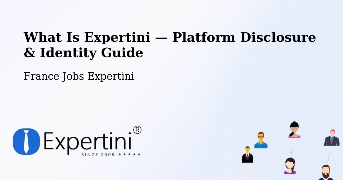 What Is Expertini — Platform Disclosure & Identity Guide – Hédé Bazouges